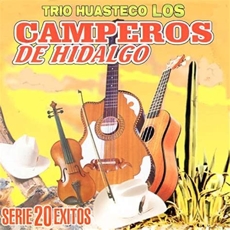 trios huastecos|huasteco camperos de hidalgo.